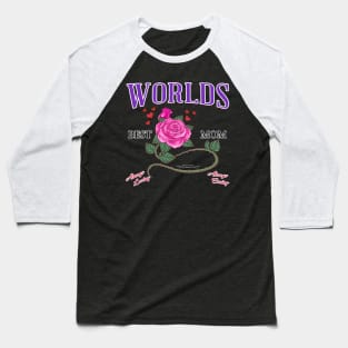 World's Best Mom Mothers Day Novelty Gift Baseball T-Shirt